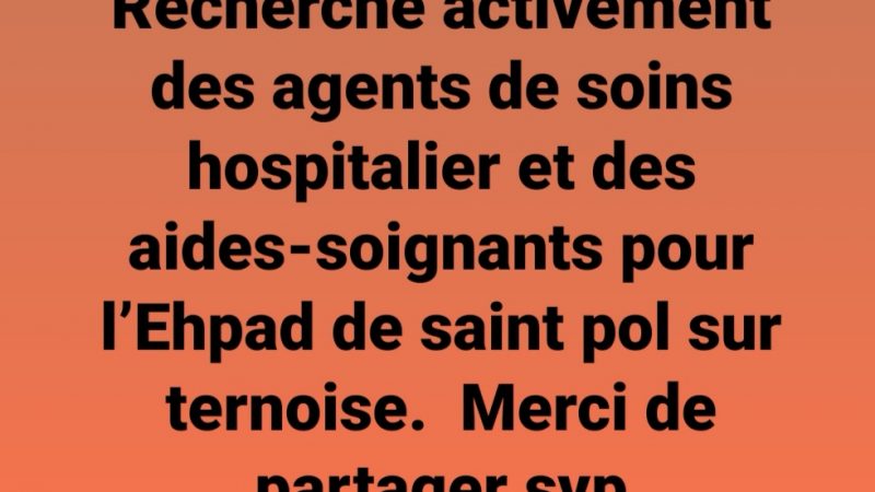 Saint-Pol : des agents de l’Ehpad l’Oasis appellent au secours, suite aux nombreux arrêts de travail